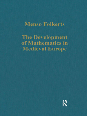 cover image of The Development of Mathematics in Medieval Europe